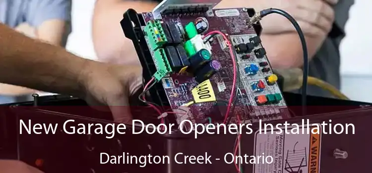New Garage Door Openers Installation Darlington Creek - Ontario