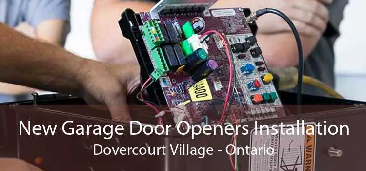 New Garage Door Openers Installation Dovercourt Village - Ontario
