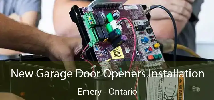 New Garage Door Openers Installation Emery - Ontario