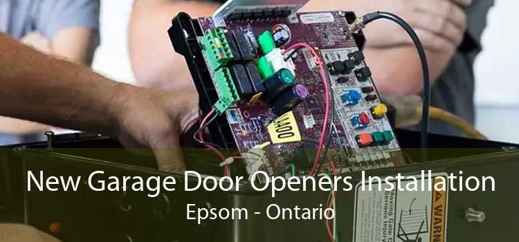 New Garage Door Openers Installation Epsom - Ontario