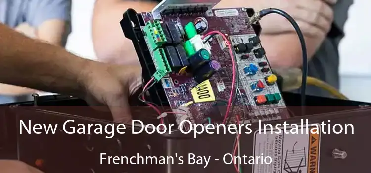 New Garage Door Openers Installation Frenchman's Bay - Ontario