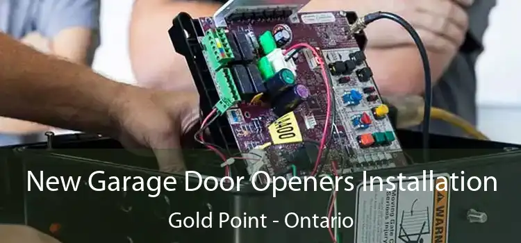 New Garage Door Openers Installation Gold Point - Ontario