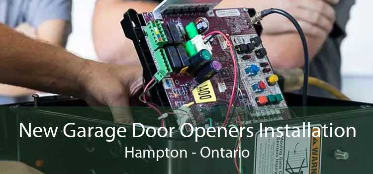 New Garage Door Openers Installation Hampton - Ontario