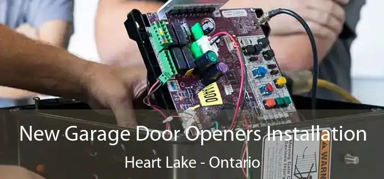 New Garage Door Openers Installation Heart Lake - Ontario