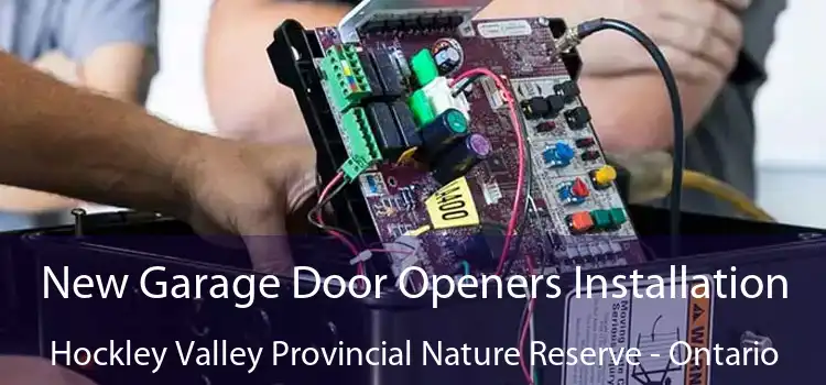 New Garage Door Openers Installation Hockley Valley Provincial Nature Reserve - Ontario