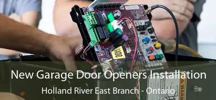New Garage Door Openers Installation Holland River East Branch - Ontario