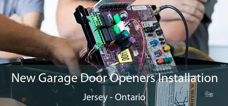 New Garage Door Openers Installation Jersey - Ontario