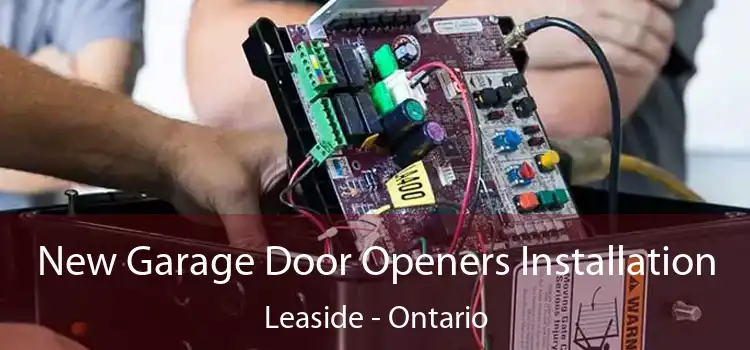 New Garage Door Openers Installation Leaside - Ontario