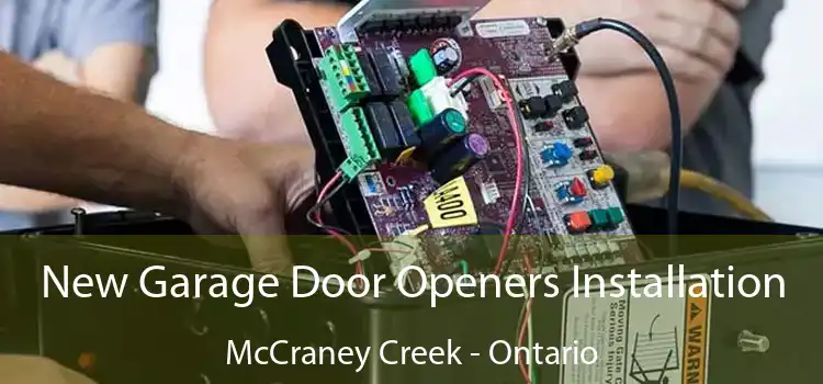 New Garage Door Openers Installation McCraney Creek - Ontario