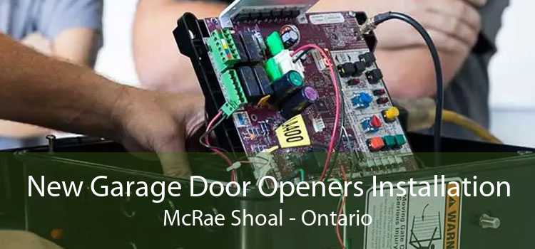 New Garage Door Openers Installation McRae Shoal - Ontario