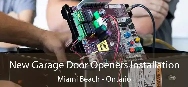 New Garage Door Openers Installation Miami Beach - Ontario