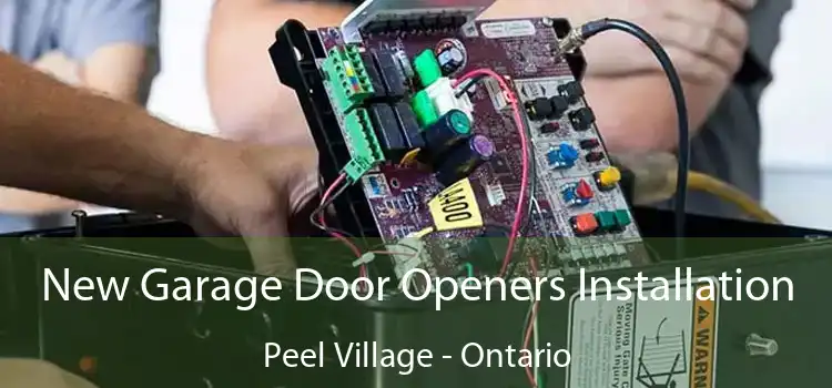 New Garage Door Openers Installation Peel Village - Ontario