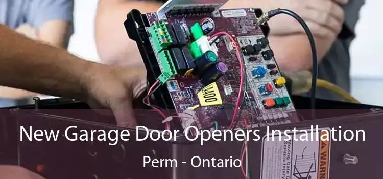 New Garage Door Openers Installation Perm - Ontario