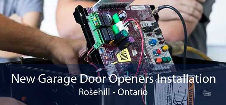 New Garage Door Openers Installation Rosehill - Ontario