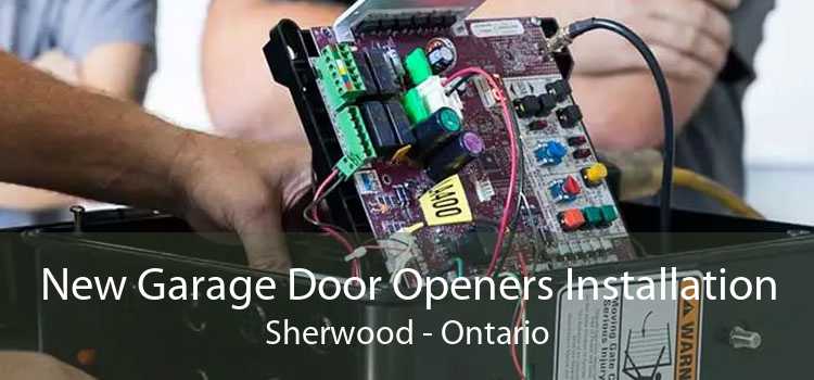 New Garage Door Openers Installation Sherwood - Ontario