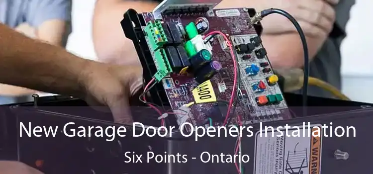 New Garage Door Openers Installation Six Points - Ontario