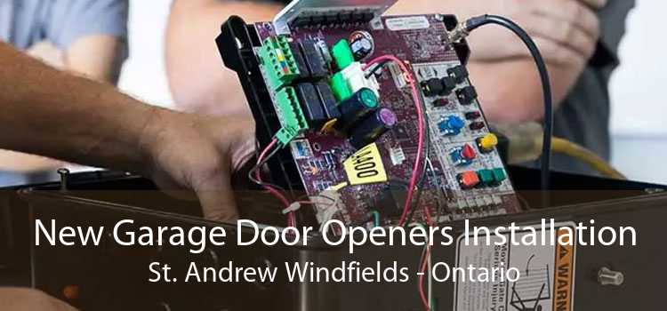 New Garage Door Openers Installation St. Andrew Windfields - Ontario
