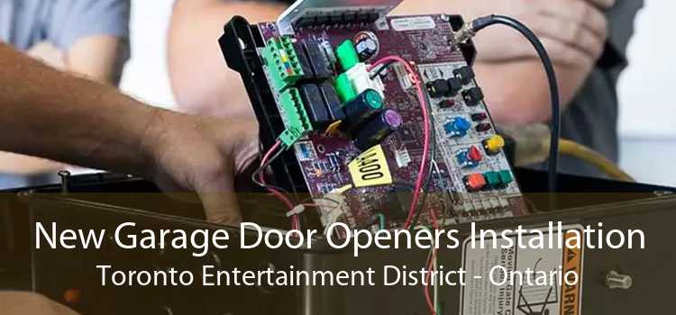 New Garage Door Openers Installation Toronto Entertainment District - Ontario