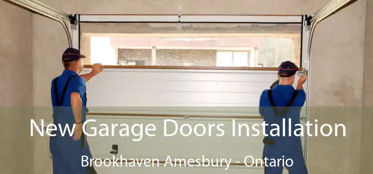 New Garage Doors Installation Brookhaven Amesbury - Ontario