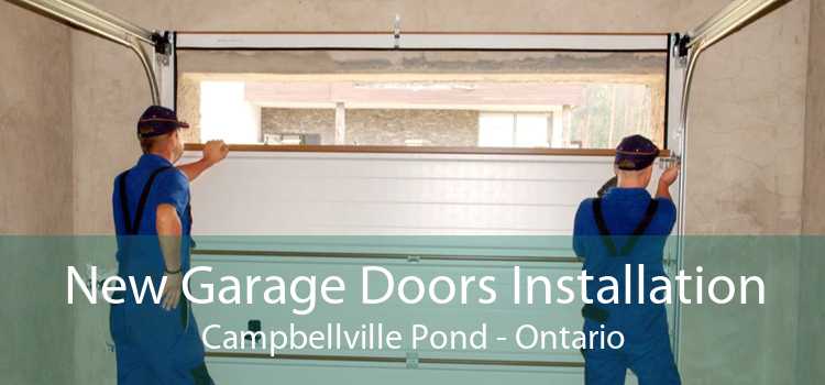 New Garage Doors Installation Campbellville Pond - Ontario