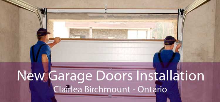 New Garage Doors Installation Clairlea Birchmount - Ontario