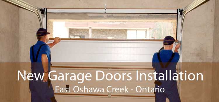 New Garage Doors Installation East Oshawa Creek - Ontario