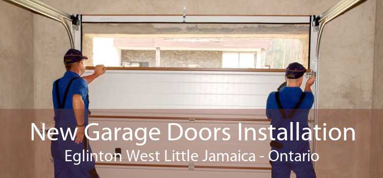 New Garage Doors Installation Eglinton West Little Jamaica - Ontario