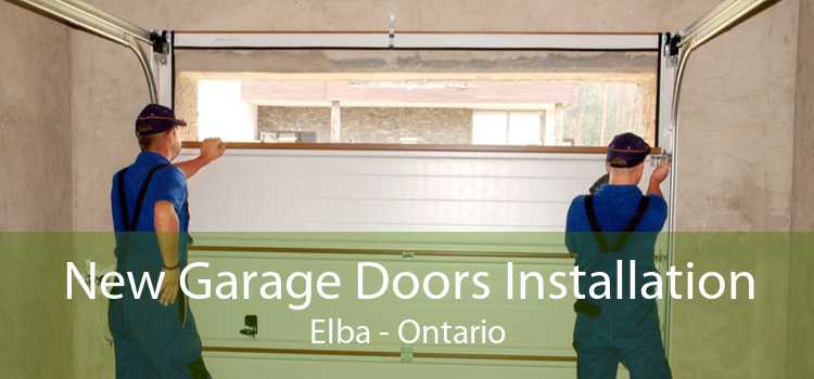 New Garage Doors Installation Elba - Ontario