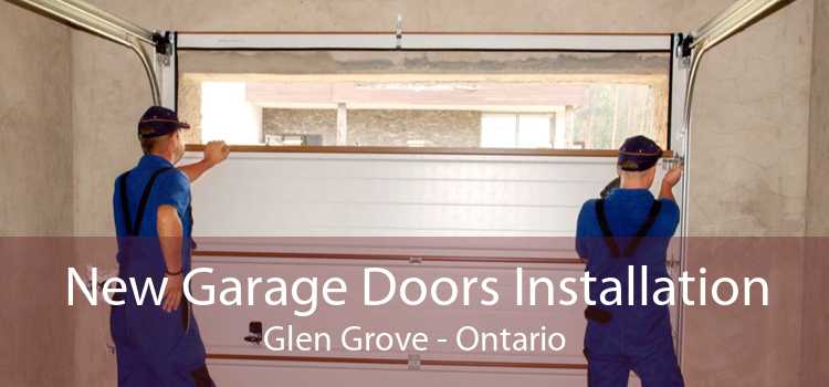 New Garage Doors Installation Glen Grove - Ontario