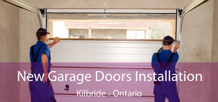 New Garage Doors Installation Kilbride - Ontario