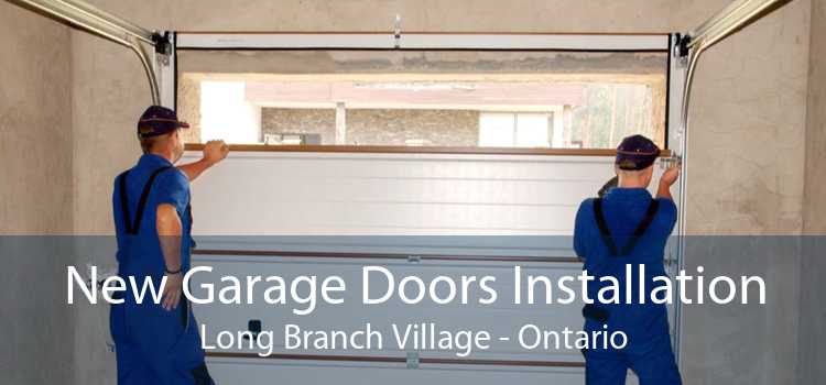 New Garage Doors Installation Long Branch Village - Ontario