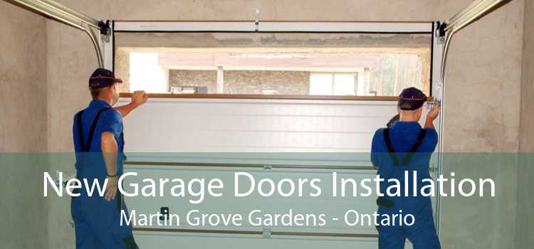New Garage Doors Installation Martin Grove Gardens - Ontario