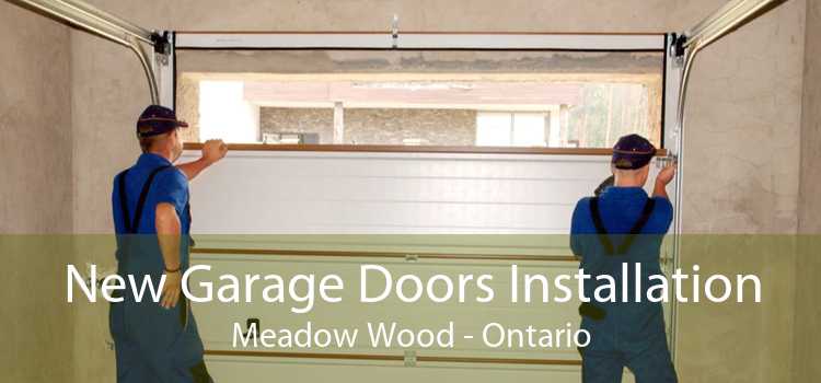 New Garage Doors Installation Meadow Wood - Ontario