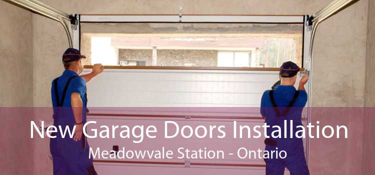 New Garage Doors Installation Meadowvale Station - Ontario