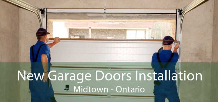 New Garage Doors Installation Midtown - Ontario