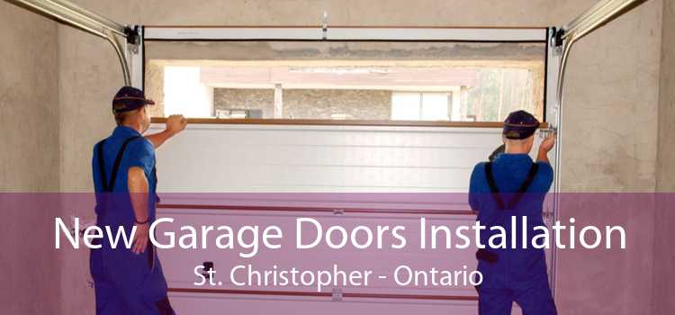 New Garage Doors Installation St. Christopher - Ontario