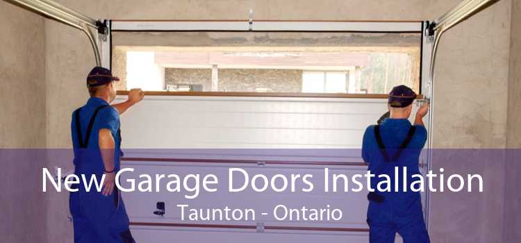 New Garage Doors Installation Taunton - Ontario
