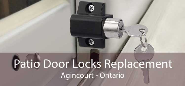 Patio Door Locks Replacement Agincourt - Ontario