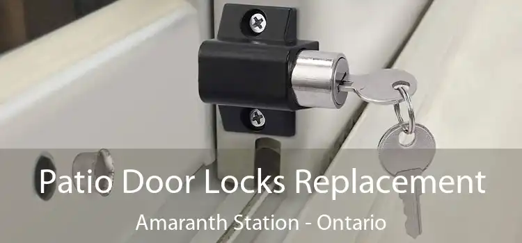 Patio Door Locks Replacement Amaranth Station - Ontario