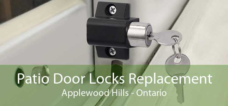 Patio Door Locks Replacement Applewood Hills - Ontario