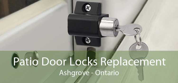 Patio Door Locks Replacement Ashgrove - Ontario