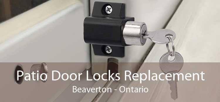 Patio Door Locks Replacement Beaverton - Ontario
