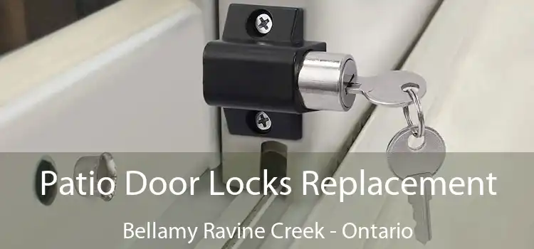 Patio Door Locks Replacement Bellamy Ravine Creek - Ontario