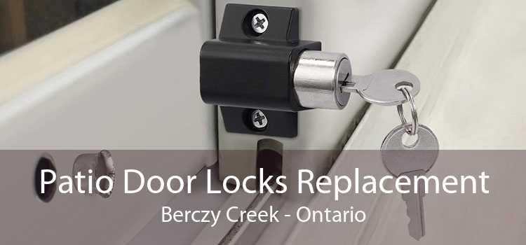 Patio Door Locks Replacement Berczy Creek - Ontario