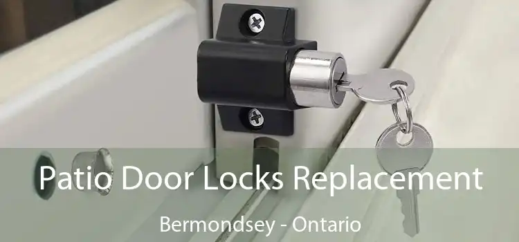 Patio Door Locks Replacement Bermondsey - Ontario