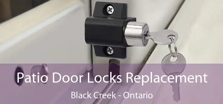 Patio Door Locks Replacement Black Creek - Ontario