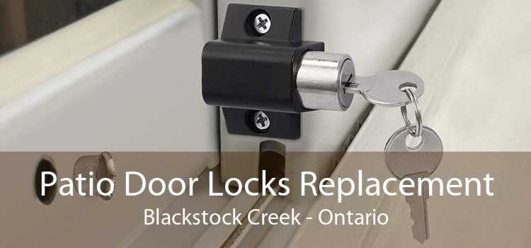 Patio Door Locks Replacement Blackstock Creek - Ontario