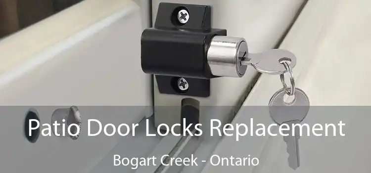Patio Door Locks Replacement Bogart Creek - Ontario