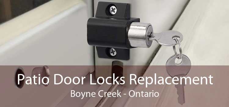 Patio Door Locks Replacement Boyne Creek - Ontario