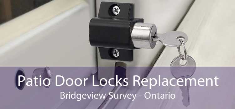 Patio Door Locks Replacement Bridgeview Survey - Ontario
